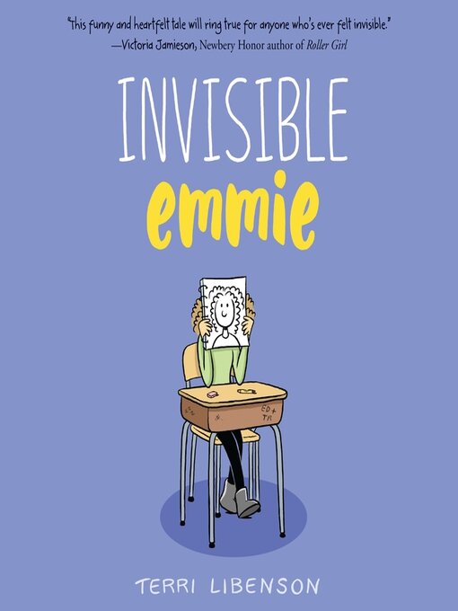 Title details for Invisible Emmie by Terri Libenson - Available